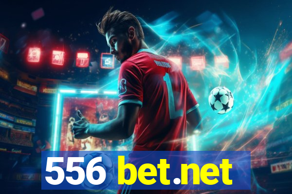 556 bet.net